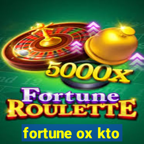 fortune ox kto